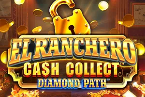El Ranchero Cash Collect Diamond Path - NOLIMITSLOT777